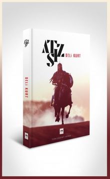 Deli Kurt (Ciltli) - Hüseyin Nihal Atsız