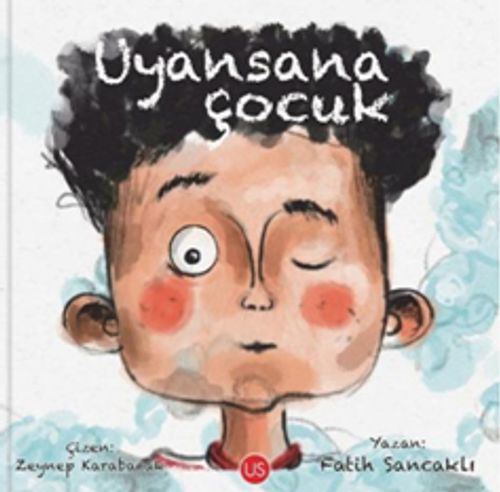 Uyansana Çocuk