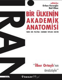 İran: Bir Ülkenin Akademik Anatomisi