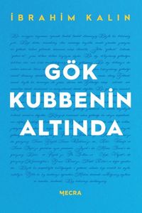 Gök Kubbenin Altında