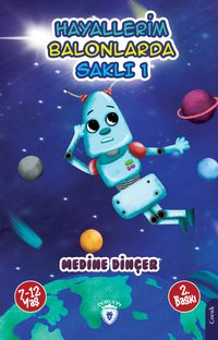 Hayallerim Balonlarda Saklı
