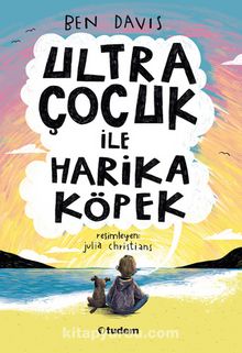 Ultra Çocuk ile Harika Köpek - Ben Davis