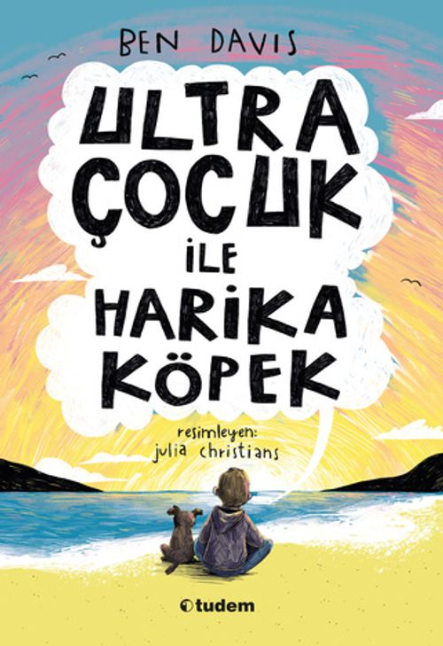 Ultra Çocuk ile Harika Köpek