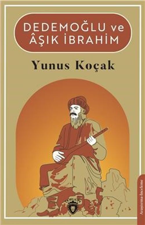 Dedemoğlu ve Aşık İbrahim