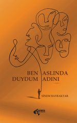 Ben Aslında Duydum Adını