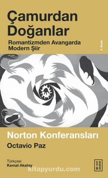 Çamurdan Doğanlar & Romantizmden Avangarda Modern Şiir