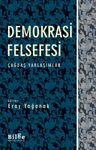 Demokrasi Felsefesi &amp; Çağdaş Yaklaşımlar