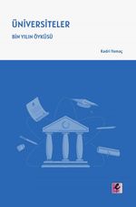 Üniversiteler & Bin Yılın Öyküsü