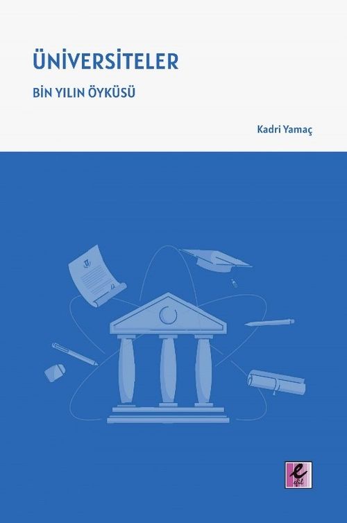 Üniversiteler & Bin Yılın Öyküsü
