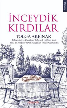 İnceydik Kırdılar - Tolga Akpınar