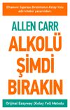 Alkol&uuml; Şimdi Bırakın