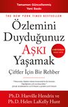 &Ouml;zlemini Duyduğunuz Aşkı Yaşamak & &Ccedil;iftler İ&ccedil;in Bir Rehber