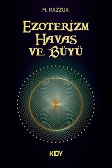 Ezoterizm, Havas ve Büyü