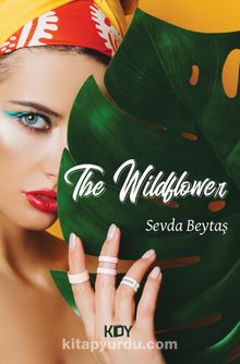 The Wildflower - Sevda Beytaş