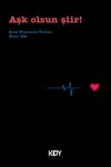 Aşk Olsun Şiir!