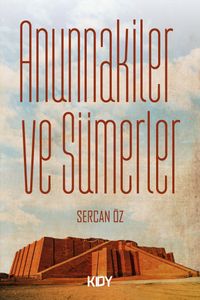 Anunnakiler ve Sümerler