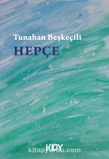 Hepçe - Tunahan Beşkeçili