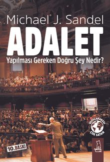 Adalet & Yapılması Gereken Doğru Şey Nedir?