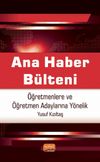 Ana Haber B&uuml;lteni & &Ouml;ğretmenlere ve &Ouml;ğretmen Adaylarına Y&ouml;nelik