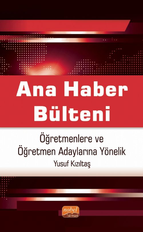 Ana Haber Bülteni & Öğretmenlere ve Öğretmen Adaylarına Yönelik