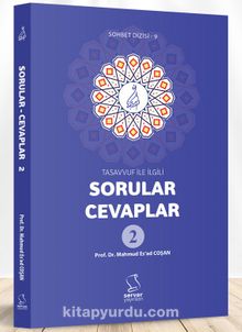 Tasavvuf ile İlgili Sorular-Cevaplar - Prof. Dr. Mahmud Esad Coşan