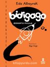 Bidigago & Bidigago'ya Yolculuk