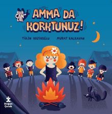 Kafacanlar / Amma Da Korktunuz?
