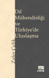 Dil M&uuml;hendisliği ve T&uuml;rkiye'de Uluslaşma