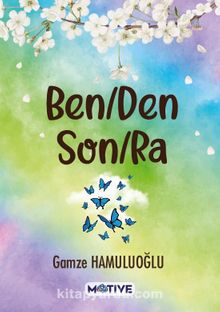 Benden Sonra - Gamze Hamuluoğlu