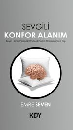 Sevgili Konfor Alanım