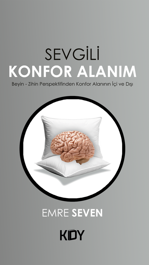 Sevgili Konfor Alanım
