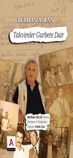 Takvimler Gurbete Dair