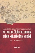 Alfabe Değişikliklerinin Türk Kültürüne Etkisi
