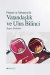 Fransa ve Almanya'da Vatandaşlık ve Ulus Bilinci