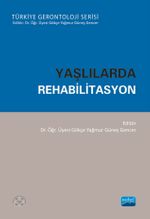 Yaşlılarda Rehabilitasyon