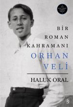 Bir Roman Kahramanı Orhan Veli (Karton Kapak)