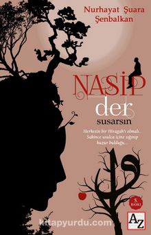 Nasip Der Susarsın - Nurhayat Şuara Şenbalkan