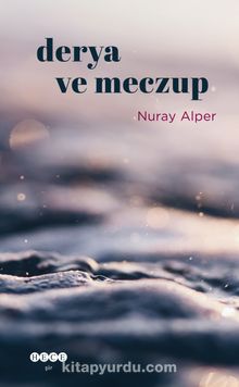 Derya ve Meczup - Nuray Alper