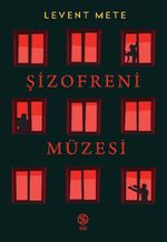 Şizofreni Müzesi