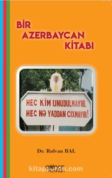 Bir Azerbaycan Kitabı - Rıdvan Bal