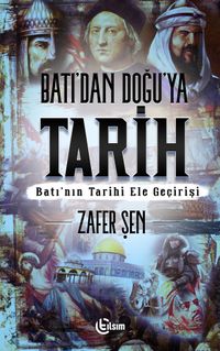 Batı’dan Doğu’ya Tarih