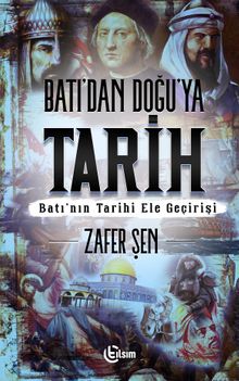 Batı’dan Doğu’ya Tarih