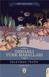 Osmanlı T&uuml;rk Masalları