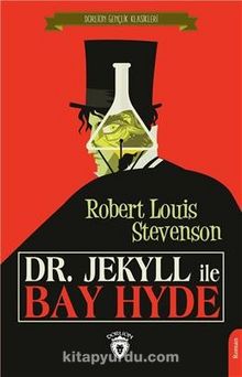 Dr. Jekyll İle Bay Hyde - Robert Louis Stevenson