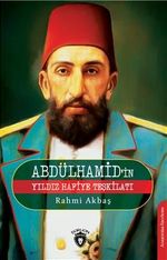 Abdülhamidin Yıldız Hafiye Teşkilatı