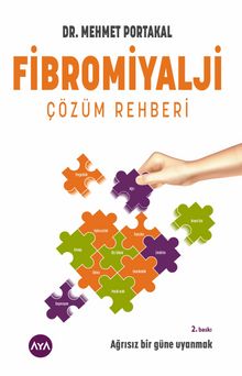 Fibromiyalji & Çözüm Rehberi - Dr. Mehmet Portakal