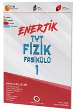TYT Enerjik Fizik Fasikülü 1