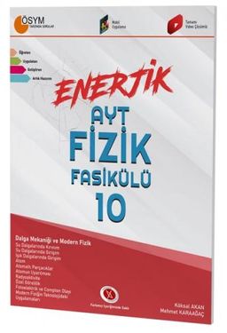 AYT Enerjik Fizik Fasikülü 10