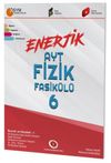 AYT Enerjik Fizik Fasik&uuml;l&uuml; 6