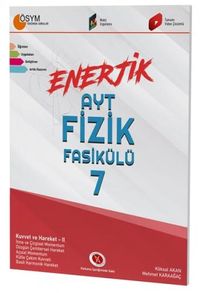 AYT Enerjik Fizik Fasikülü 7
